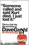 Book This Is a Call: The Life and Times of Dave Grohl free