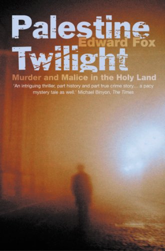 Book Palestine Twilight: The Murder of Dr Glock and the Archaeology of the Holy Land (Text Only) free