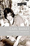 Book Threepenny Memoir: The Lives of a Libertine free