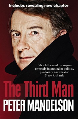 Book The Third Man: Life at the Heart of New Labour free