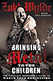 Book Bringing Metal to the Children: The Complete Berserker's Guide to World Tour Domination free