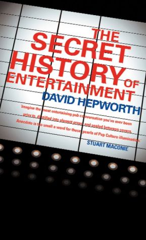 Book The Secret History of Entertainment free