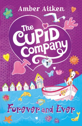 Book Forever and Ever (The Cupid Company, Book 3) free