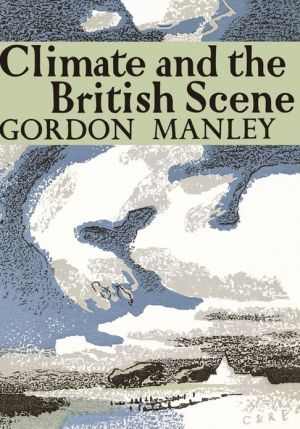 Book Climate and the British Scene (Collins New Naturalist Library, Book 22) free
