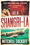 Book Lost in Shangri-La: Escape from a Hidden World free