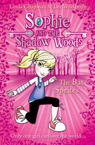 Book The Bat Sprites (Sophie and the Shadow Woods, Book 6) free