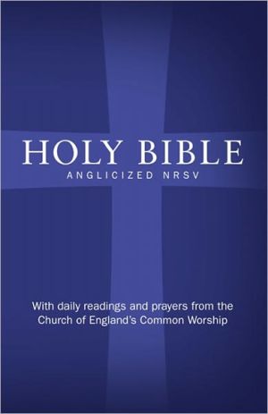 Book Anglicized Bible-NRSV: With Daily Prayer and Readings from the Church of England's Common Worship free