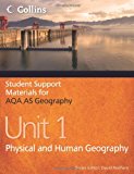 Book AQA AS Geography Unit 1: Physical and Human Geography (Student Support Materials for Geography) free