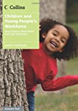 Book Children And Young People's Workforce: Level 2 Certificate Assessor Pack (children's Classics) free