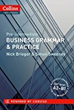 Book Pre-Intermediate Business Grammar & Practice (Collins English for Business) free