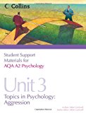Book Aqa A2 Psychology Unit 3: Topics In Psychology: Aggression (student Support Materials For Psychology) free