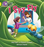Book I Spy Fly (Collins Big Cat Phonics) free
