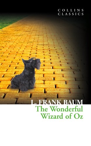 Book The Wonderful Wizard of Oz (Collins Classics) free