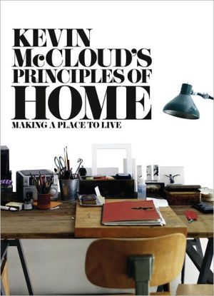 Book Kevin McCloud’s Principles of Home: Making a Place to Live free