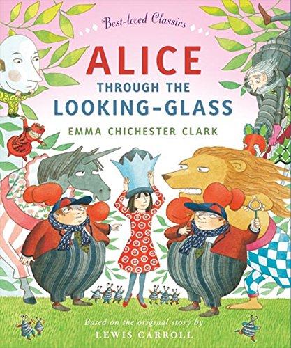 Book Alice Through the Looking Glass (Best-Loved Classics) free