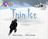 Book Thin Ice (Collins Big Cat Progress) free
