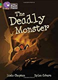 Book The Deadly Monster (Collins Big Cat Progress) free
