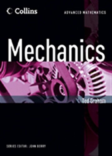Book Mechanics (Collins Advanced Mathematics) free