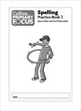 Book Spelling: Practice Book 3 (Collins Primary Focus) free