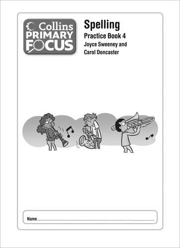Book Spelling: Practice Book 4 (Collins Primary Focus) free