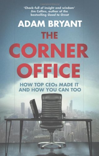 Book Corner Office: How Top Ceos Made It and How You Can Too free