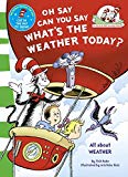 Book Oh Say, Can You Say What's the Weather Today. Based on the Characters Created by Dr Seuss free