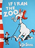 Book If I Ran the Zoo: Yellow Back Book free