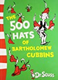 Book The 500 Hats Of Bartholomew Cubbins [Paperback] [Jan 01, 2011] Seuss, Dr free