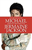 Book You Are Not Alone: Michael: Through a Brother's Eyes free