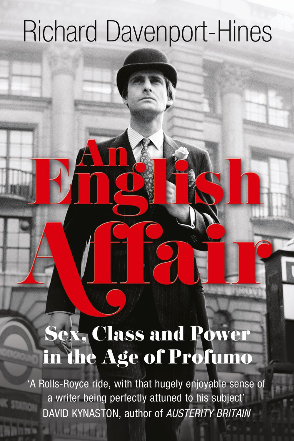 Book An English Affair: Sex, Class and Power in the Age of Profumo free