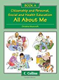 Book Big Book A: All About Me (Collins Citizenship and PSHE) free