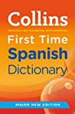 Book Collins First Time Spanish Dictionary. free