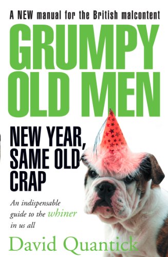 Book Grumpy Old Men: New Year, Same Old Crap free