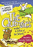 Book The Clumsies Make a Mess of the School free
