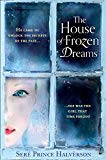 Book The House of Frozen Dreams free