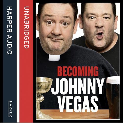 Book Becoming Johnny Vegas [Unabridged Edition] free
