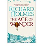 Book Age of Wonder: How the Romantic Generation Discovered the Beauty and Terror of Science free