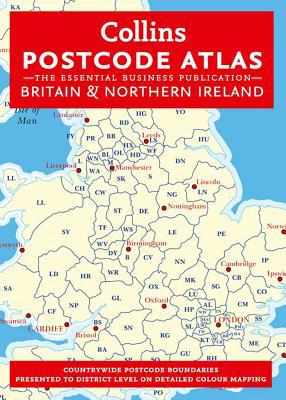 Book Collins Postcode Atlas: Britain & Northern Ireland: The Essential Business Publication (Collins Postcode Atlas of Great Britain & Northern Ireland) free