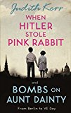 Book When Hitler Stole Pink Rabbit/Bombs on Aunt Dainty Bind-Up free