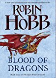 Book Blood of Dragons (The Rain Wild Chronicles) free