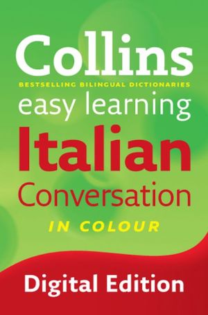 Book Collins Easy Learning Italian Conversation (collins Easy Learning Dictionaries) free