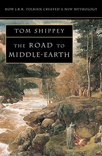 Book The Road to Middle-earth: How J. R. R. Tolkien created a new mythology (How J.R.R. Tolkien Created a New Mythology) free