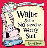 Book Walter and the No-Need-To-Worry Suit (Wonderful World of Walter and Winnie) free