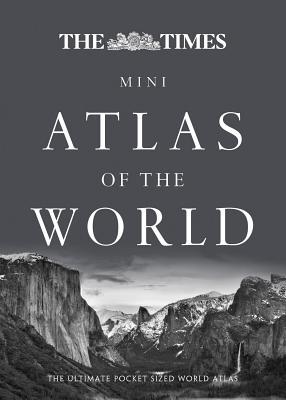 Book The Times Mini Atlas of the World: The Ultimate Pocket Sized World Atlas (The Times Atlases) free