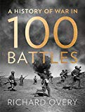 Book A History of War in 100 Battles free