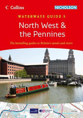 Book North West & the Pennines: Waterways Guide 5 (Collins/Nicholson Waterways Guides) free