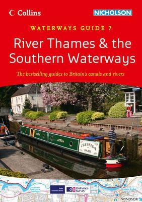 Book River Thames & The Southern Waterways: Waterways Guide 7 (collins/nicholson Waterways Guides) free