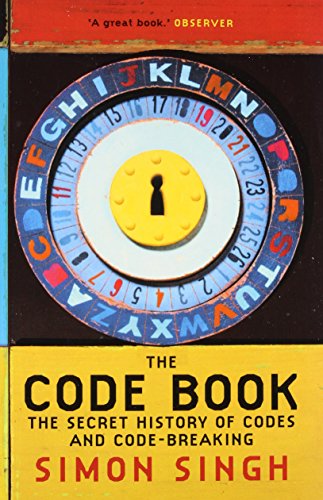 Book The Code Book: The Secret History of Codes and Code-Breaking free