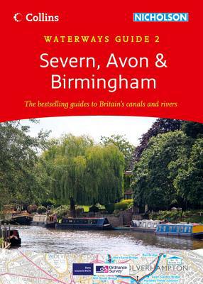 Book Severn, Avon & Birmingham: Waterways Guide 2 (collins/nicholson Waterways Guides) free