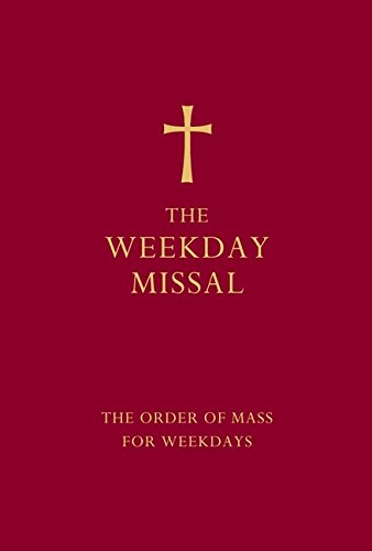 Book The Weekday Missal: The New Approved Order of Mass for Weekdays free